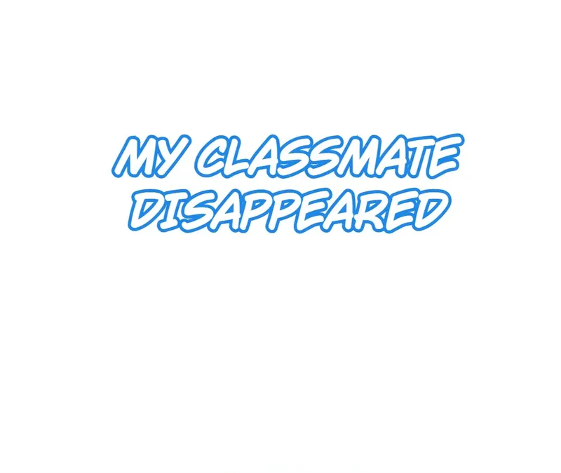 My Classmate Disappeared Chapter 24 185 01