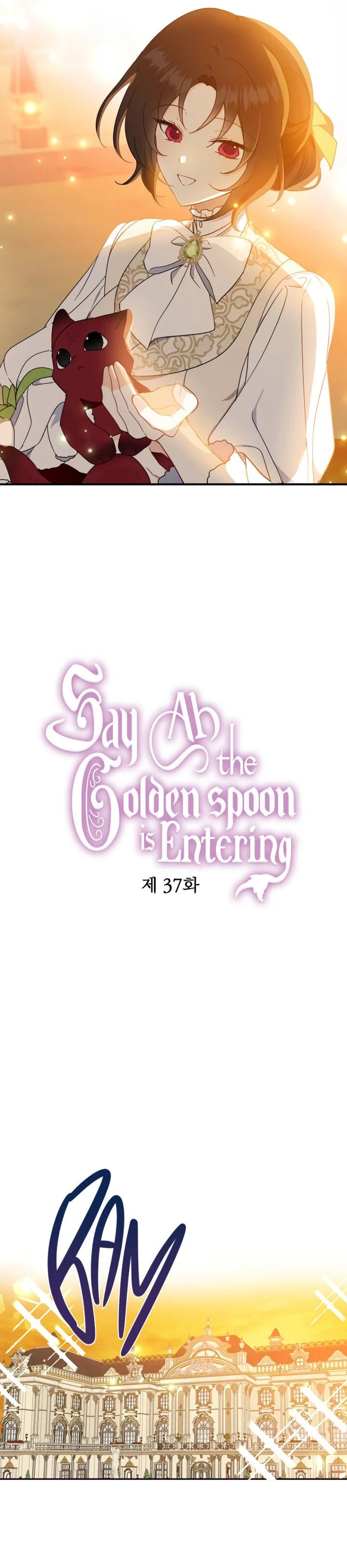 Say Ah, The Golden Spoon Is Entering Chapter 37 108 7