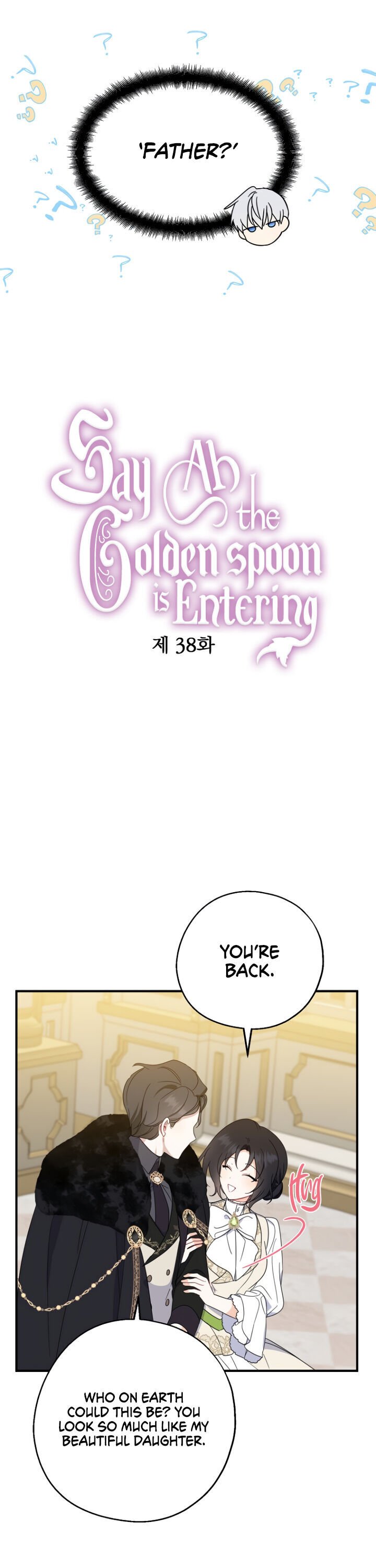 Say Ah, The Golden Spoon Is Entering Chapter 38 83 6