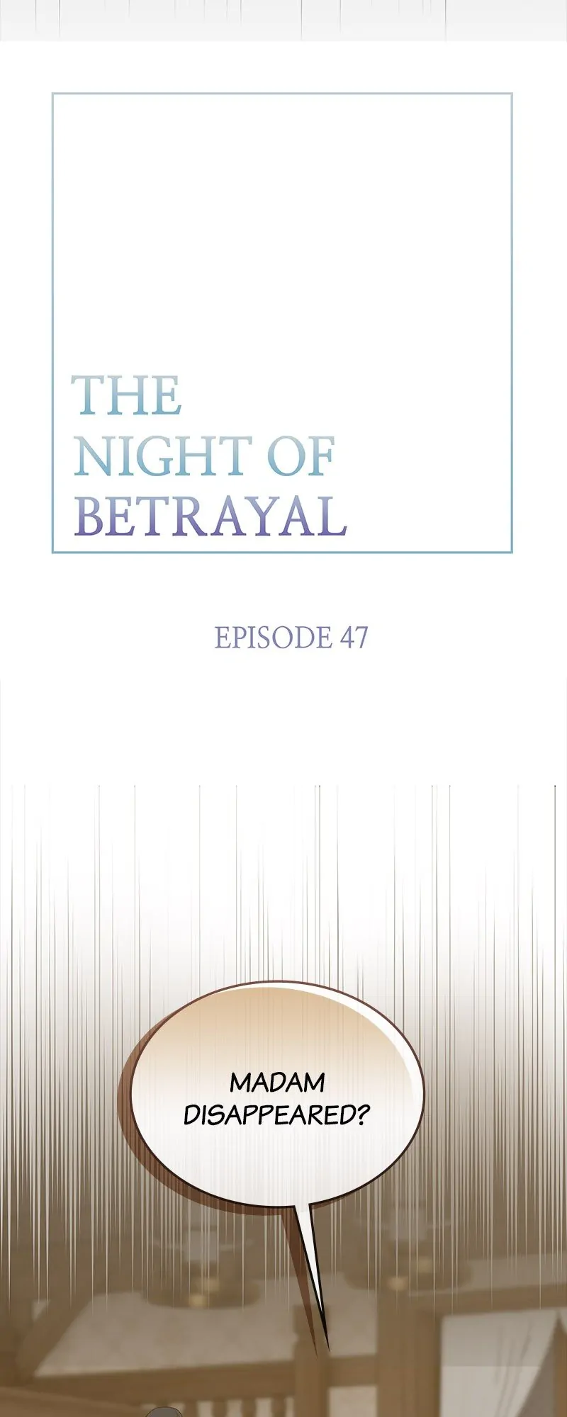 Thank You for Your Betrayal Chapter 47 183 08