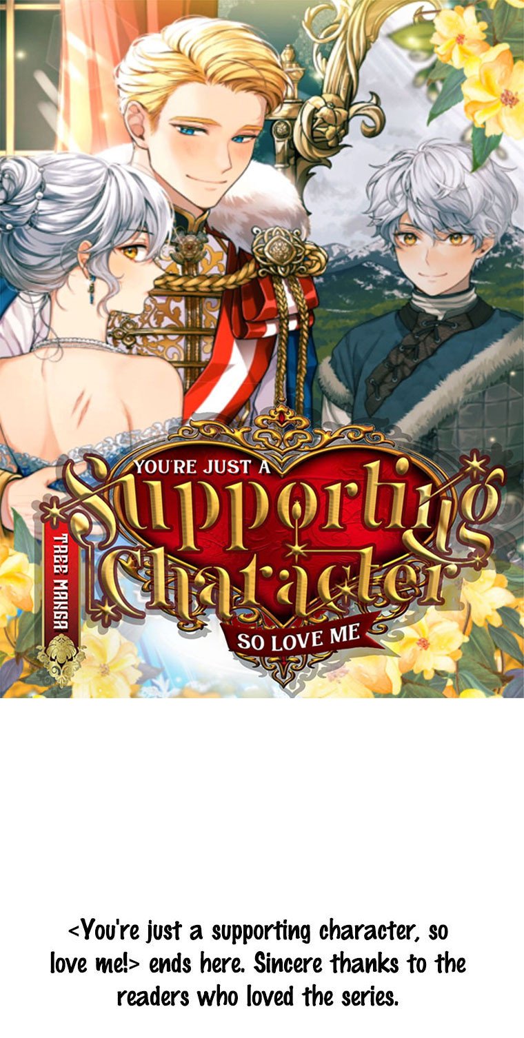 You’re just a supporting character, so love me! Chapter 11 488 0