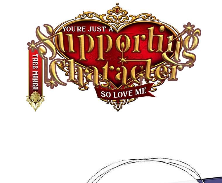 You’re just a supporting character, so love me! Chapter 14 546 118
