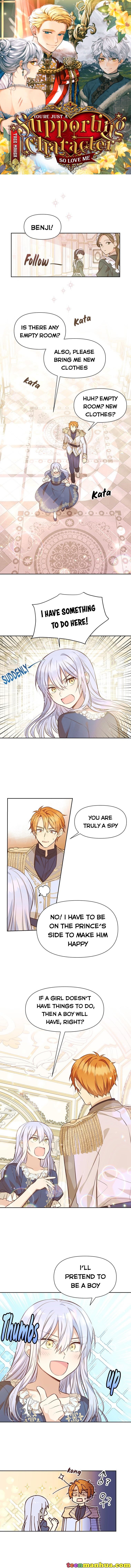 You’re just a supporting character, so love me! Chapter 8 29 0