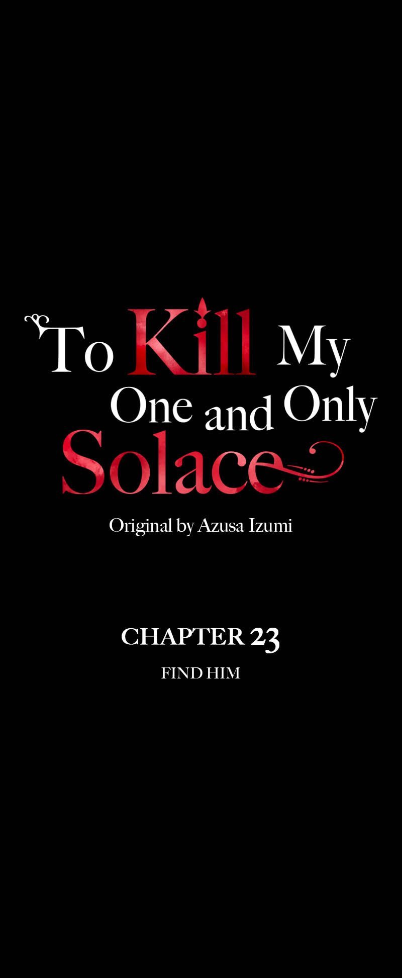 To Kill My One and Only Solace Chapter 23 158 01
