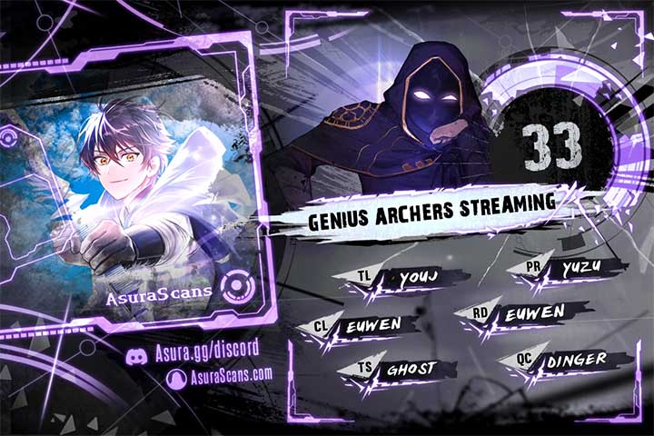 Genius Archer’s Streaming Chapter 33 50 0