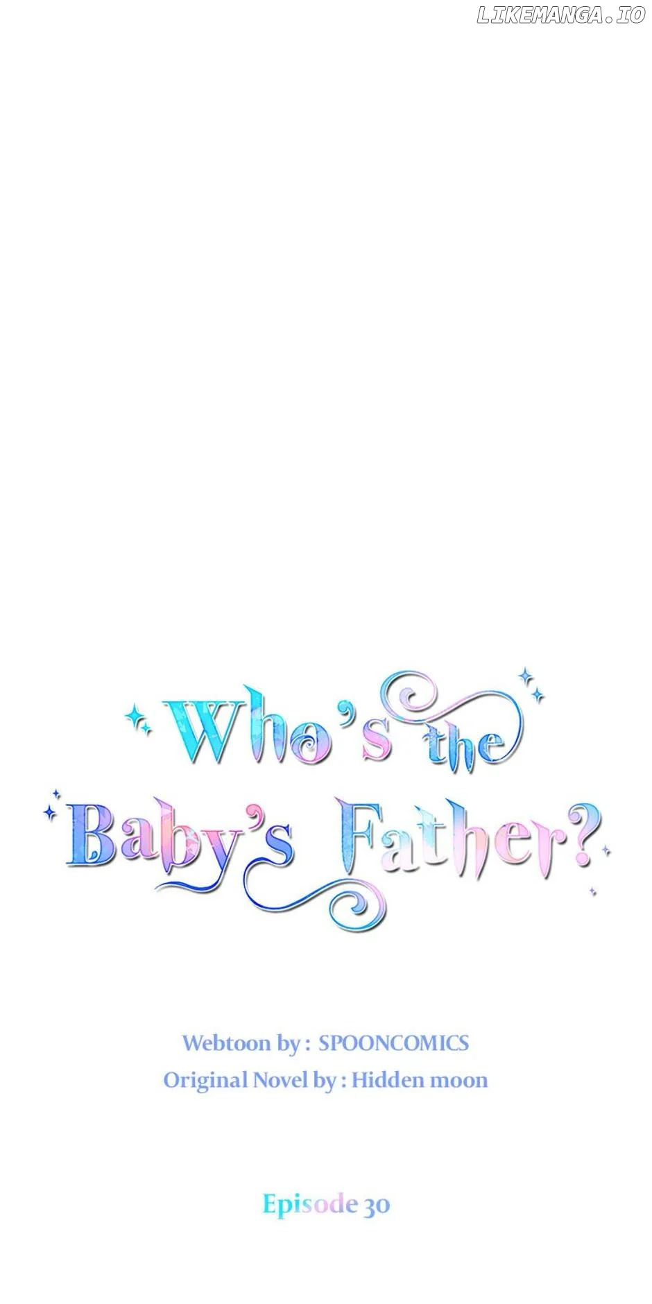 I Don’t Even Know Who the Child’s Father Is Chapter 30 228 14