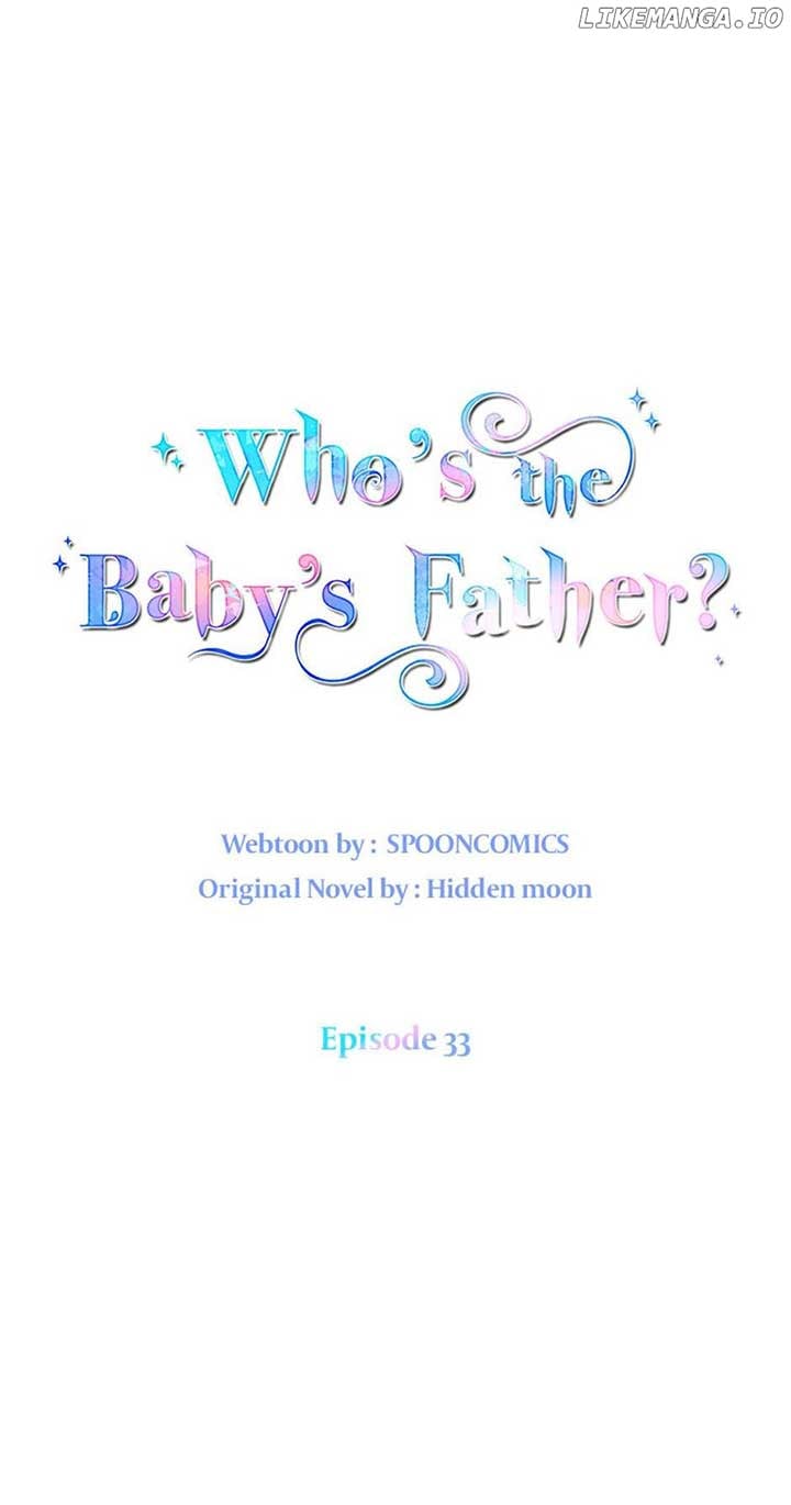 I Don’t Even Know Who the Child’s Father Is Chapter 33 280 51