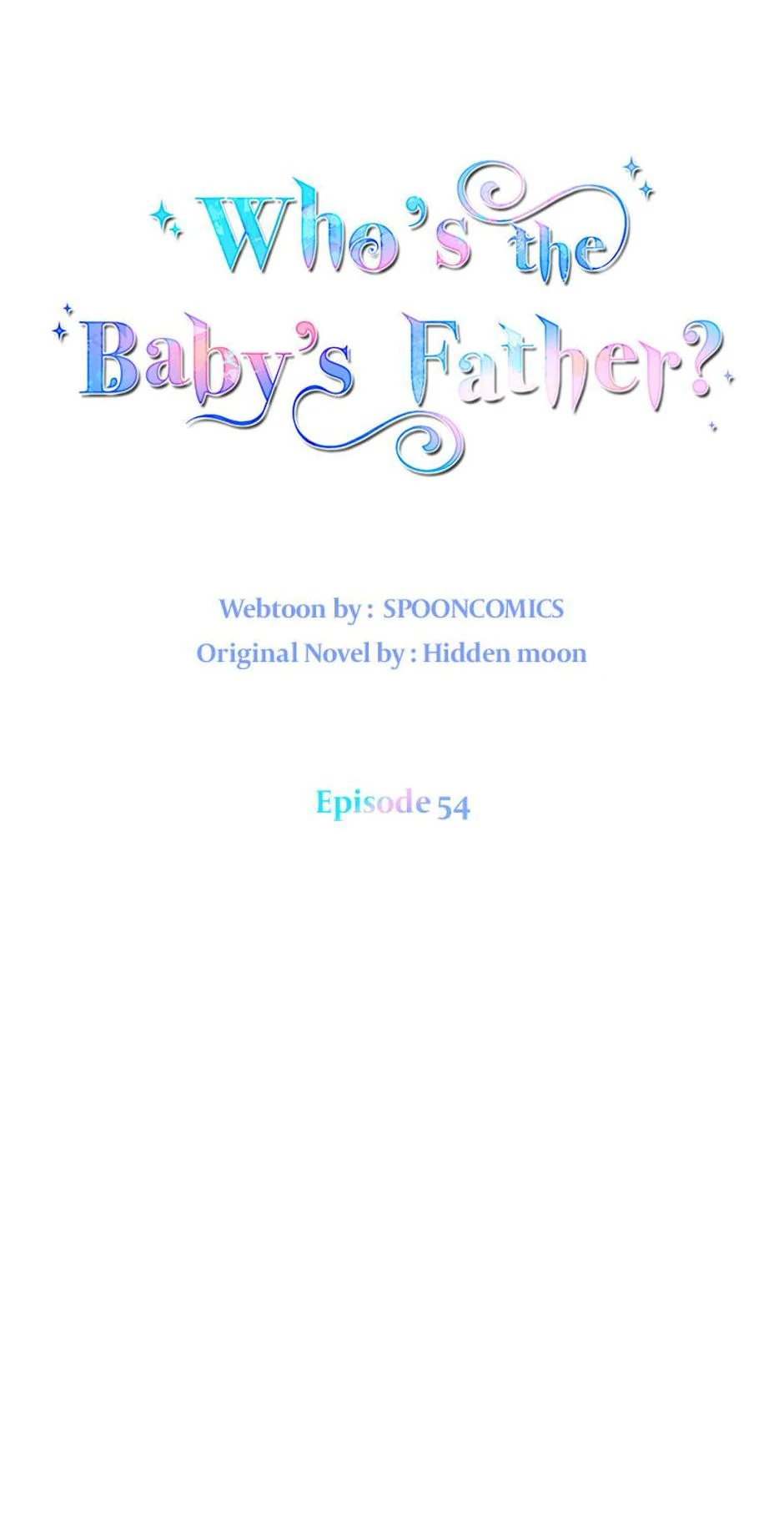 I Don’t Even Know Who the Child’s Father Is Chapter 54 260 28