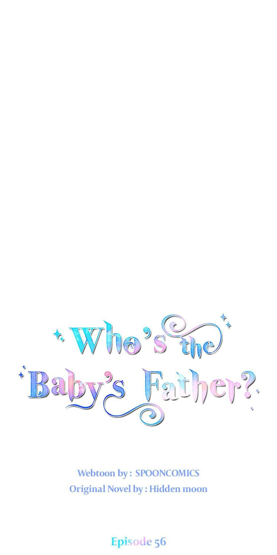 I Don’t Even Know Who the Child’s Father Is Chapter 56 238 15