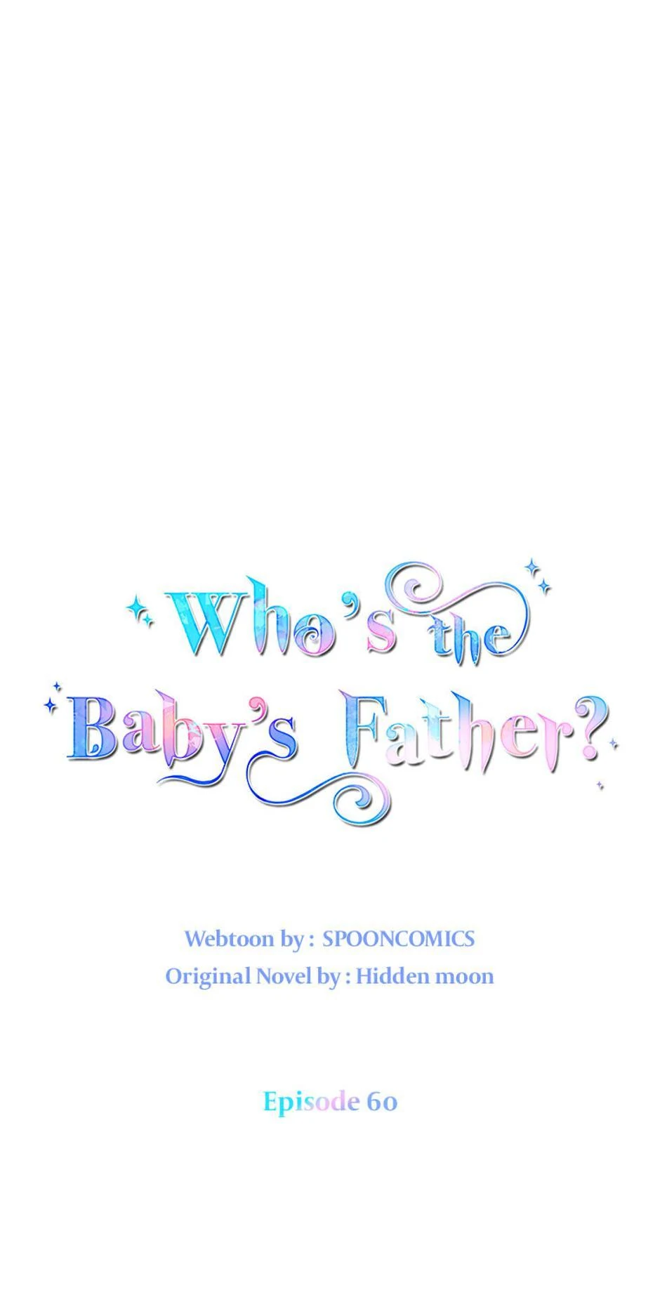I Don’t Even Know Who the Child’s Father Is Chapter 60 291 41