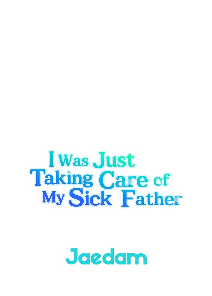 I Simply Cared For My Frail Dad Chapter 24 339 83