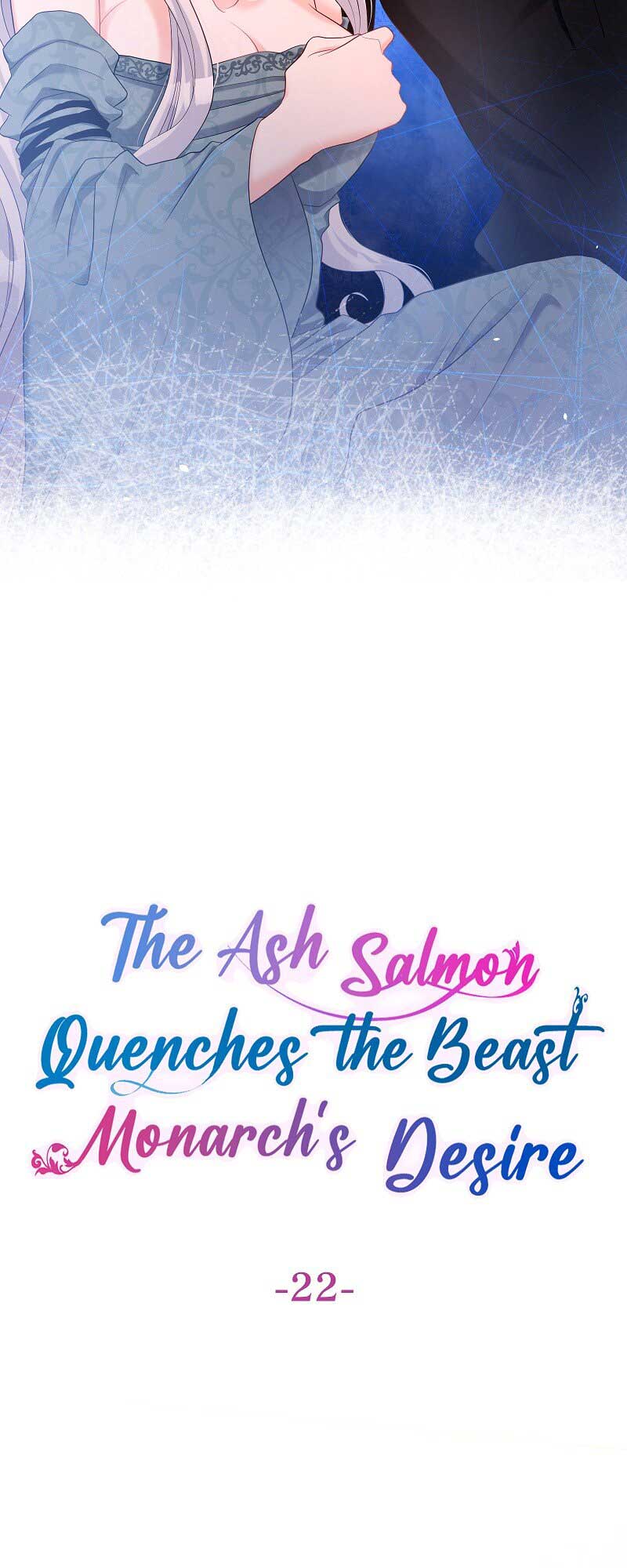 The Ash Salmon Quenches the Beast Monarch’s Desire Chapter 22 244 03
