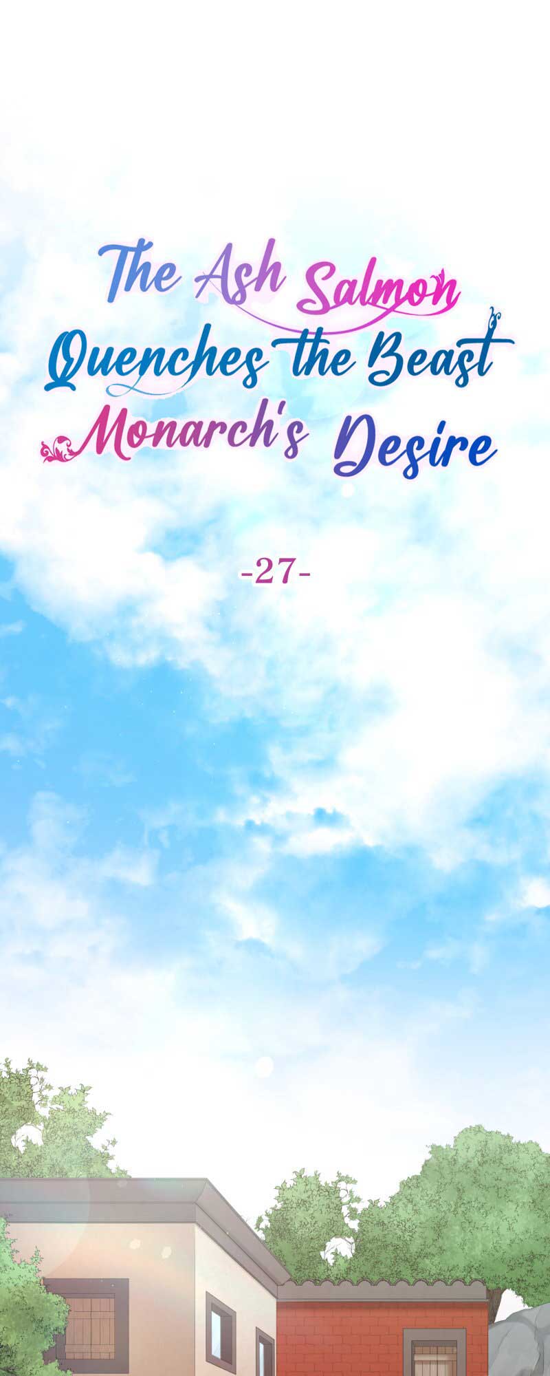 The Ash Salmon Quenches the Beast Monarch’s Desire Chapter 27 260 01