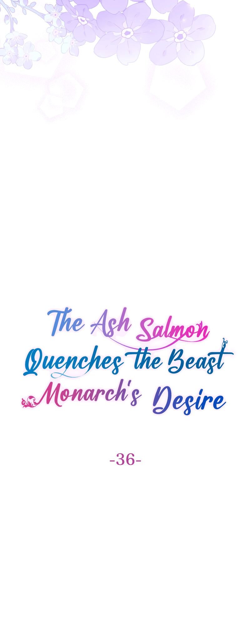 The Ash Salmon Quenches the Beast Monarch’s Desire Chapter 36 265 03