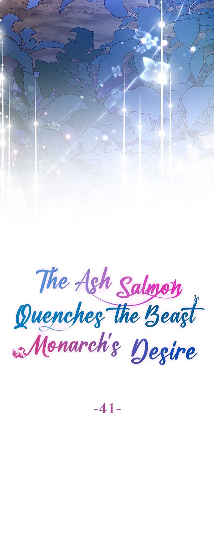 The Ash Salmon Quenches the Beast Monarch’s Desire Chapter 41 228 02