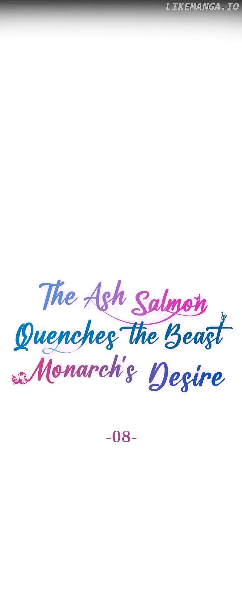 The Ash Salmon Quenches the Beast Monarch’s Desire Chapter 8 211 003