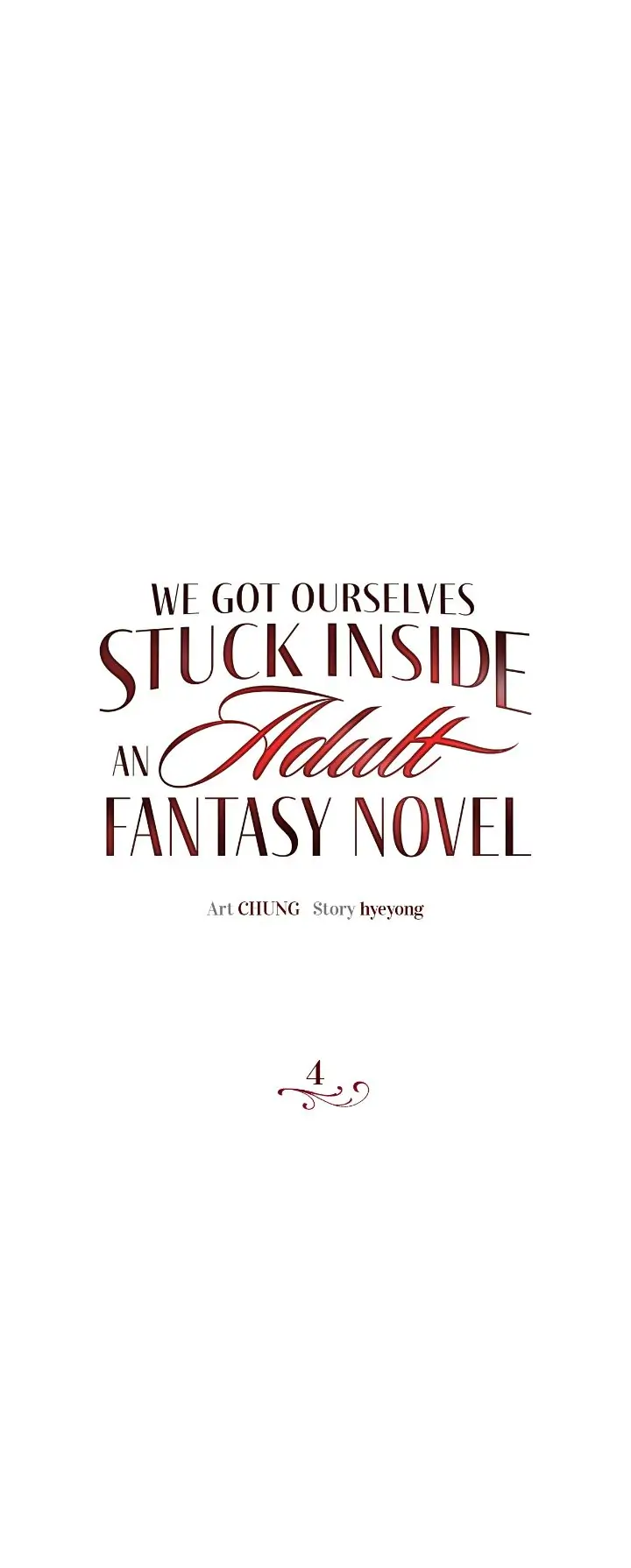 We Got Ourselves Stuck Inside an Adult Fantasy Novel Chapter 4 85 03