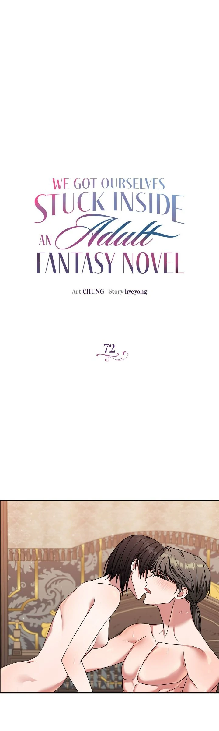 We Got Ourselves Stuck Inside an Adult Fantasy Novel Chapter 72 113 01