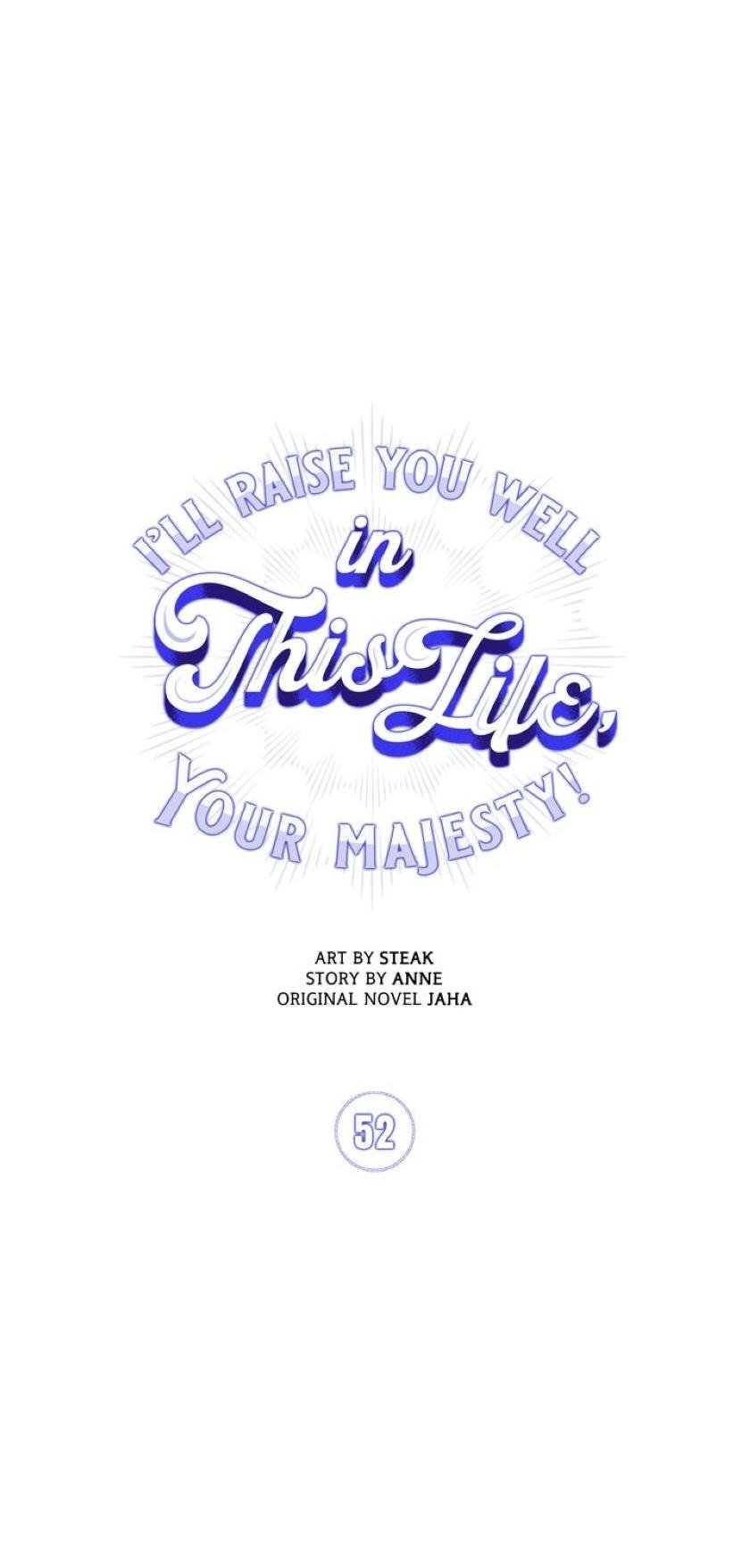 Your Majesty, I will raise you well in this life Chapter 52 113 04