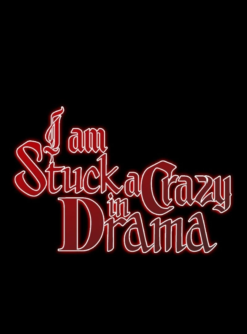 I’m stuck in a crazy drama Chapter 62 580 021