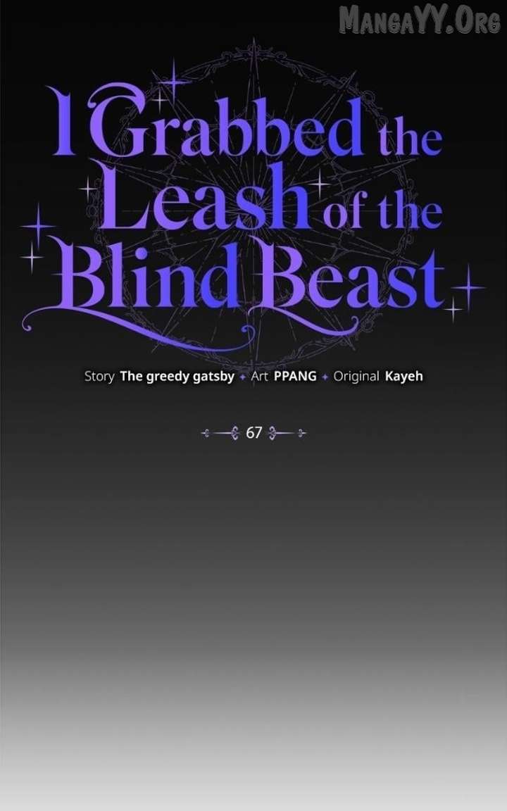 I Grabbed The Leash Of The Blind Beast Chapter 67 364 054