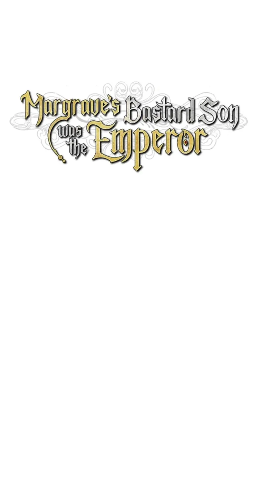 Margrave’s Bastard Son was The Emperor Chapter 121 58 df2da231d402