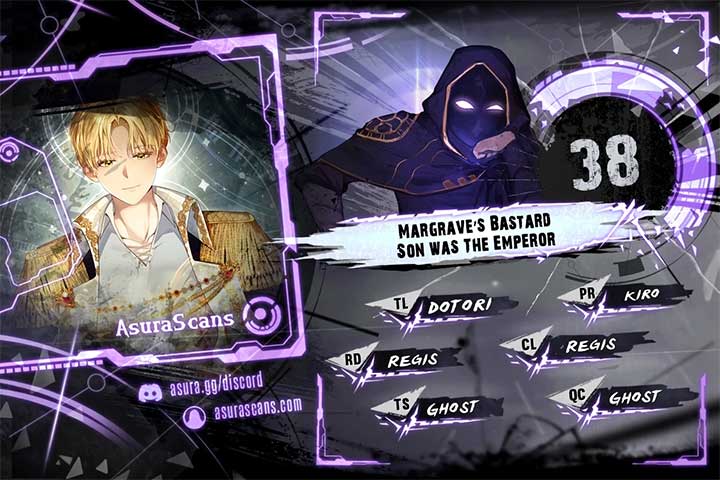 Margrave’s Bastard Son was The Emperor Chapter 38 35 1