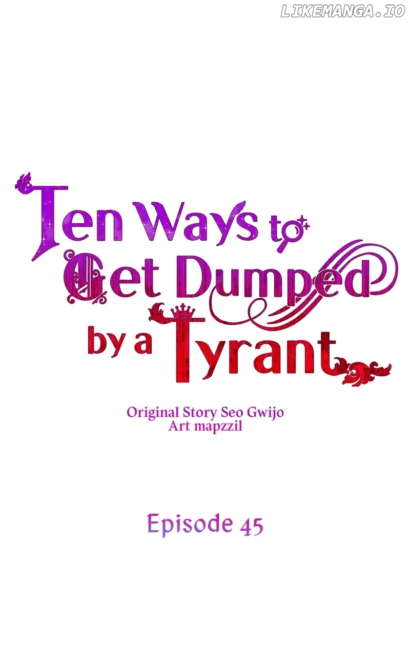 10 Ways To Get Rejected By The Tyrant Chapter 45 392 001