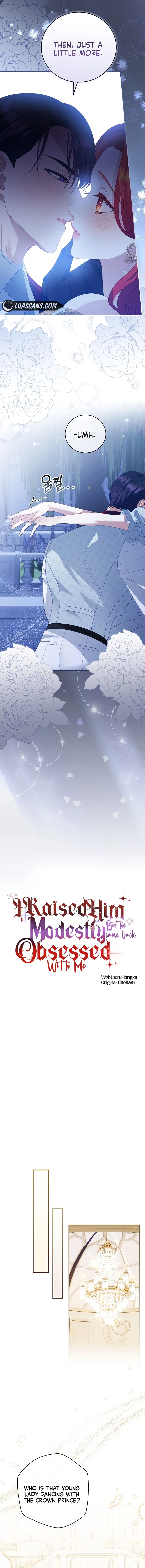 I Raised Him Modestly, But He Came Back Obsessed With Me Chapter 55 55 2