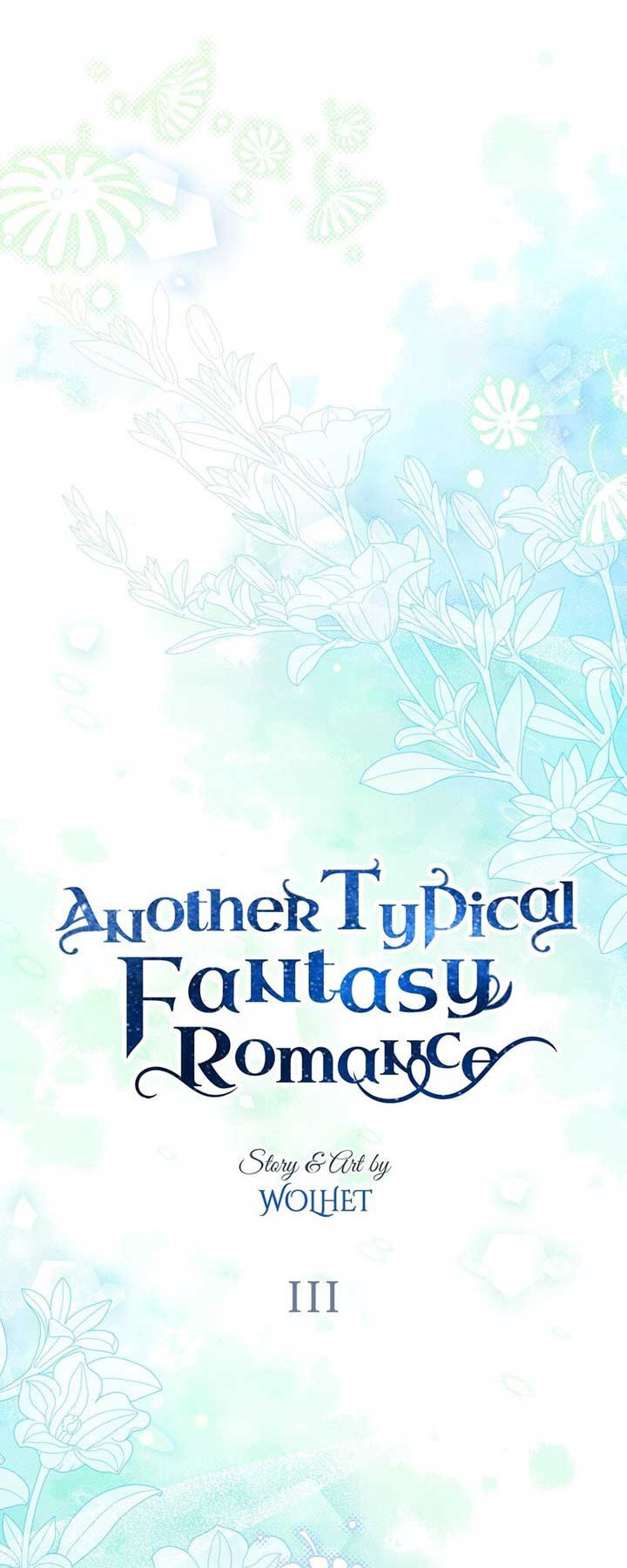Another Typical Fantasy Romance Chapter 111 251 49