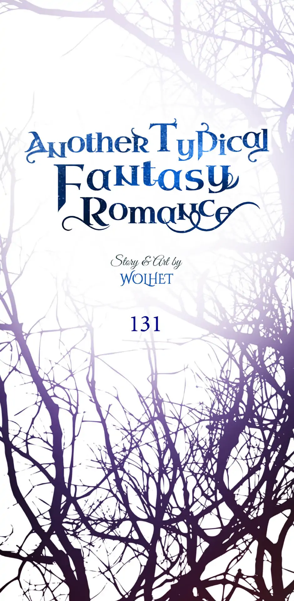 Another Typical Fantasy Romance Chapter 131 342 ch 131 23
