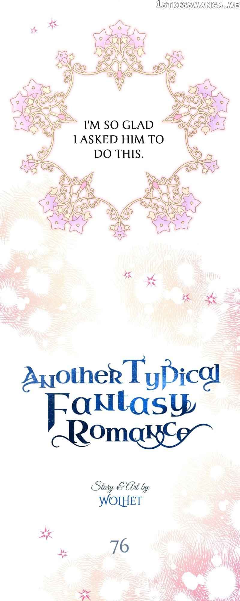 Another Typical Fantasy Romance Chapter 76 284 07