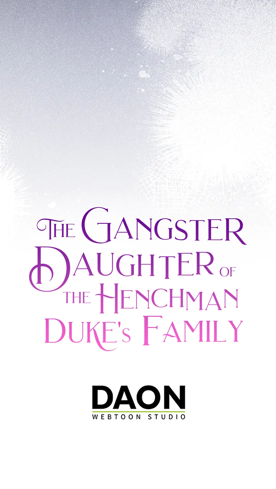 The Gangster Baby of the Duke’s Family Chapter 53 343 84