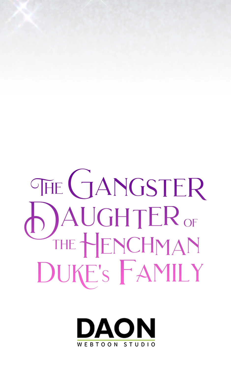 The Gangster Baby of the Duke’s Family Chapter 56 303 74