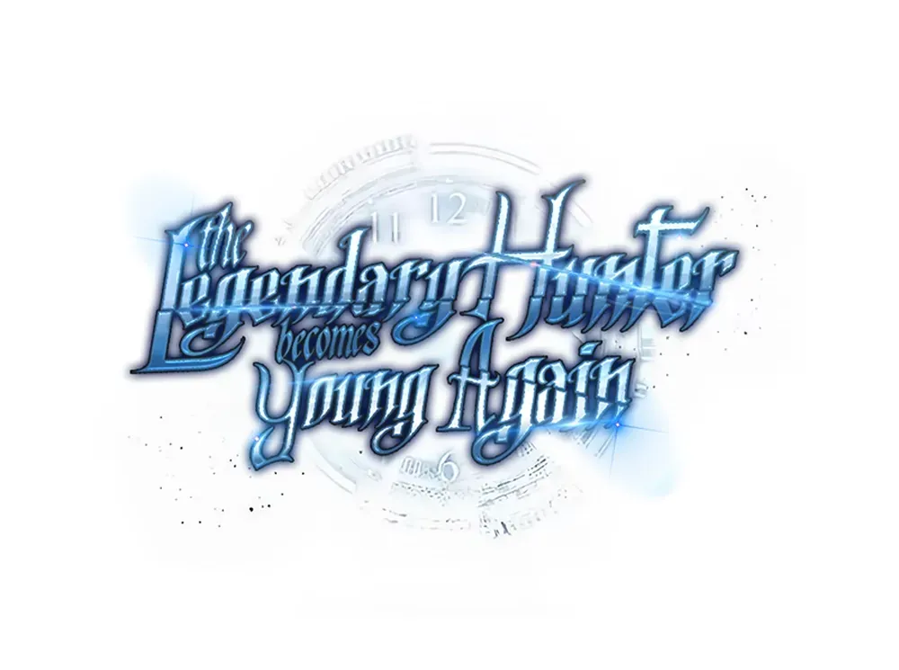 The Legendary Hunter Becomes Young Again Chapter 3 98 23