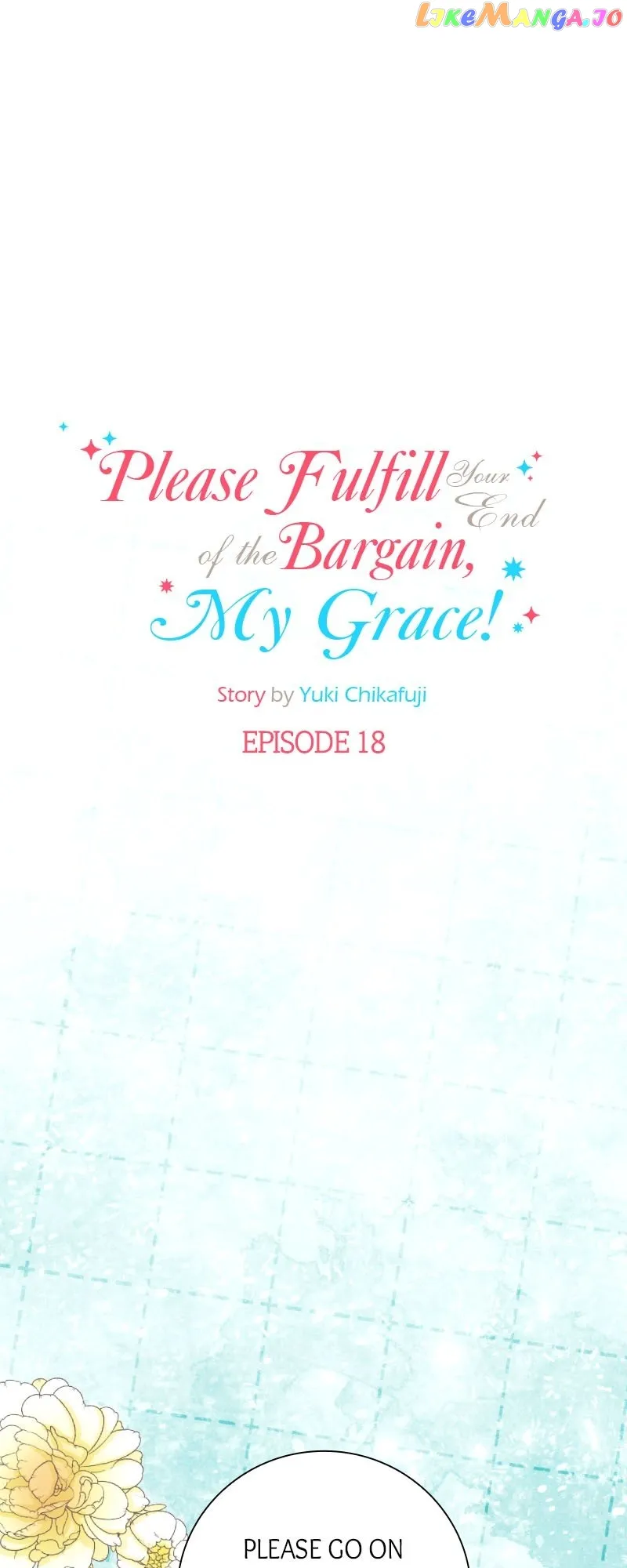 Please Fulfill Your End of the Bargain, My Grace! Chapter 18 209 01