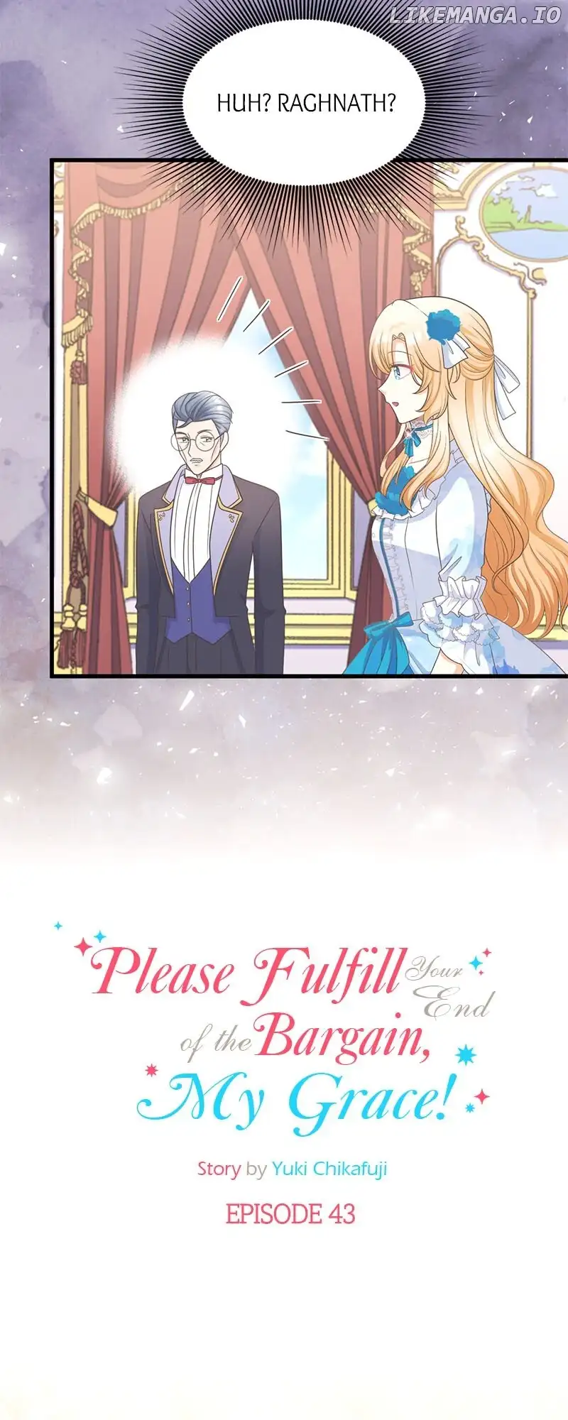 Please Fulfill Your End of the Bargain, My Grace! Chapter 43 167 04
