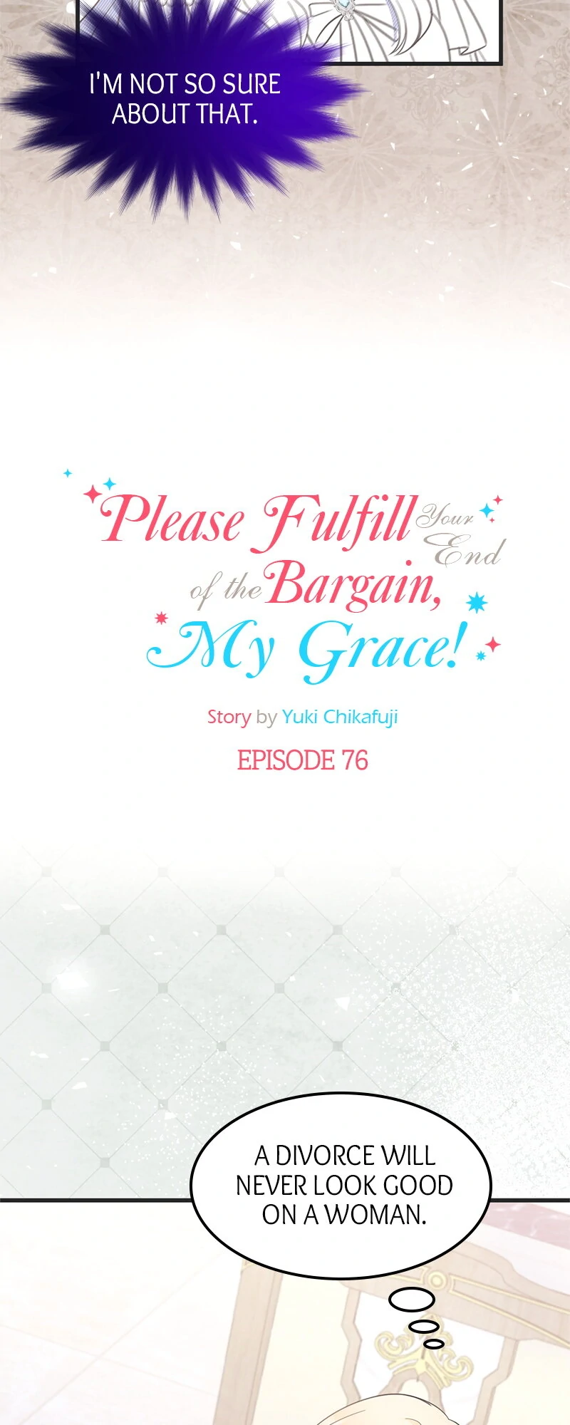 Please Fulfill Your End of the Bargain, My Grace! Chapter 76 169 003