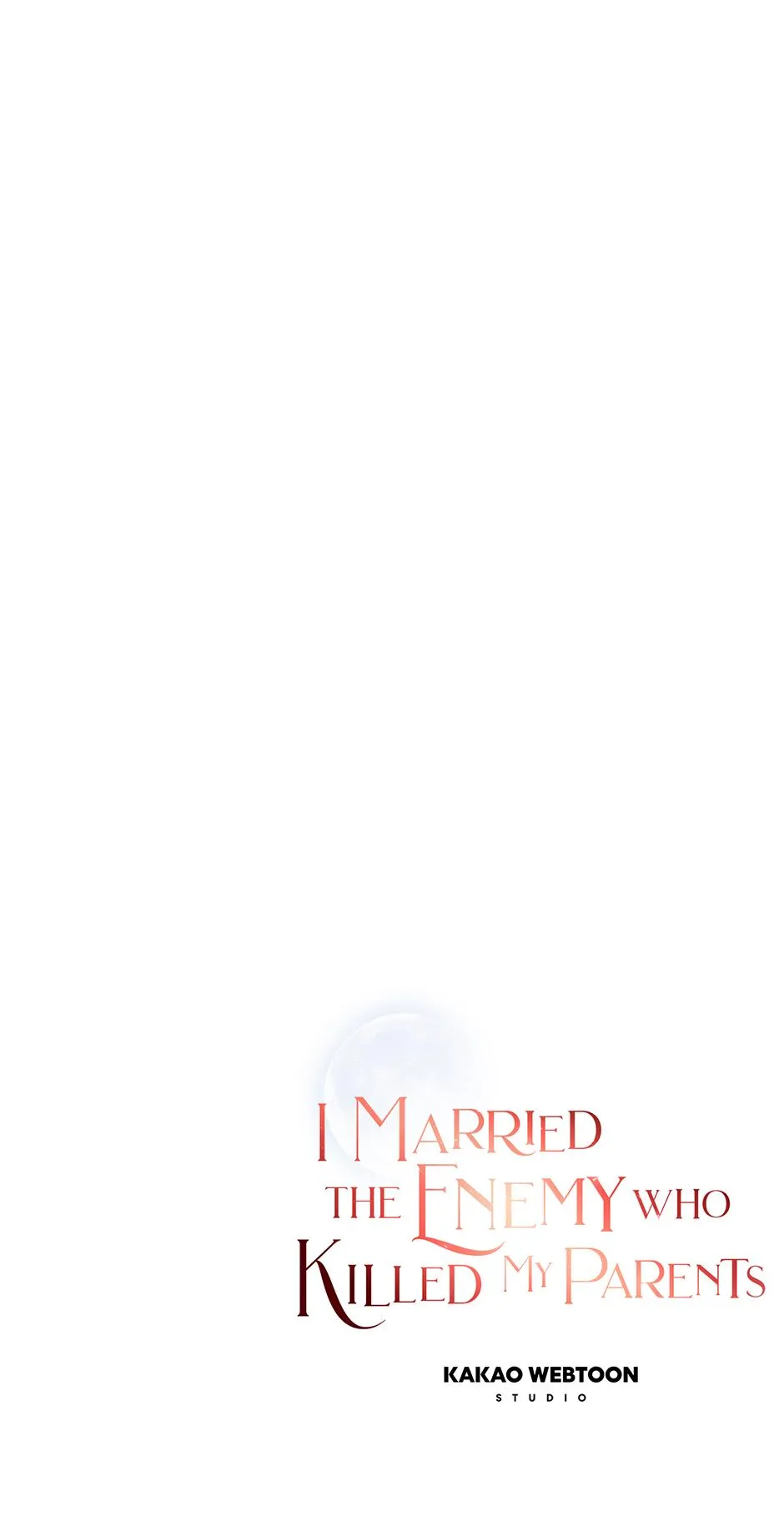 I Married the Enemy Who Killed My Parents Chapter 72 259 477fa0e42e3d