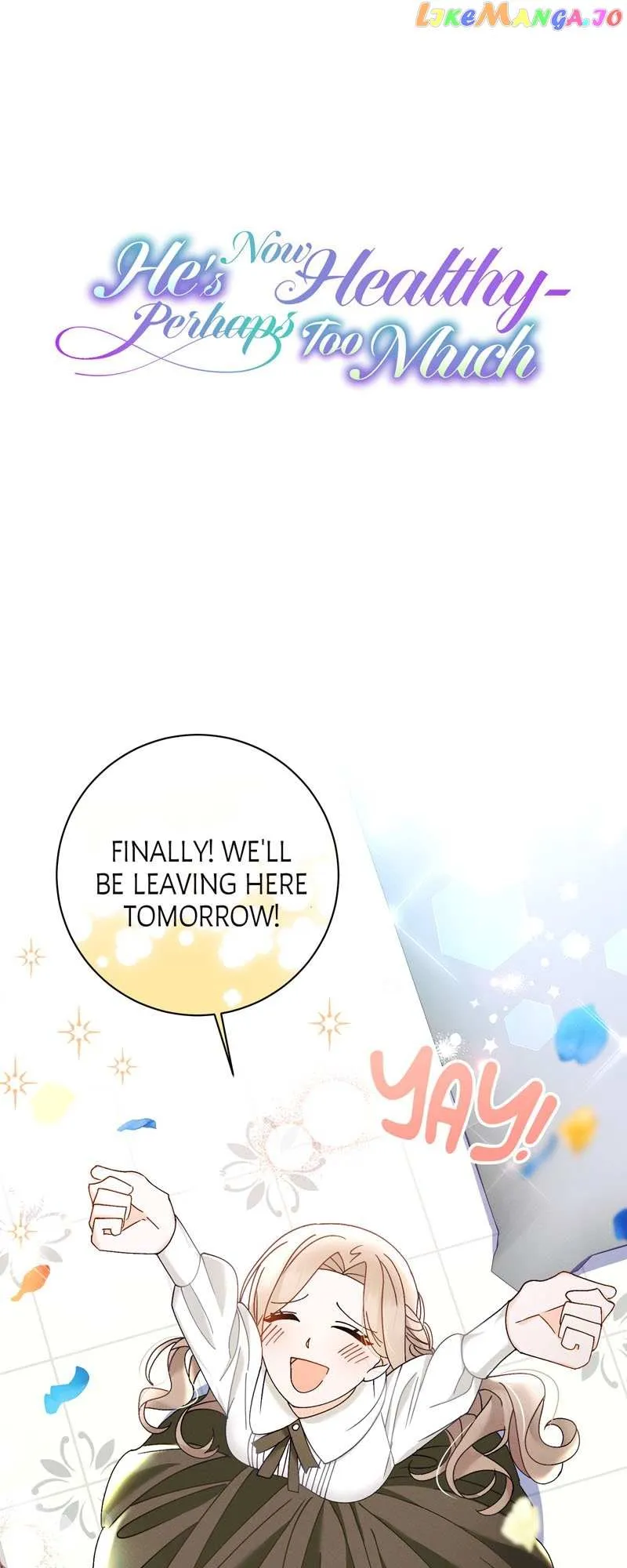 He’s Now Healthy-Perhaps Too Much Chapter 16 197 01