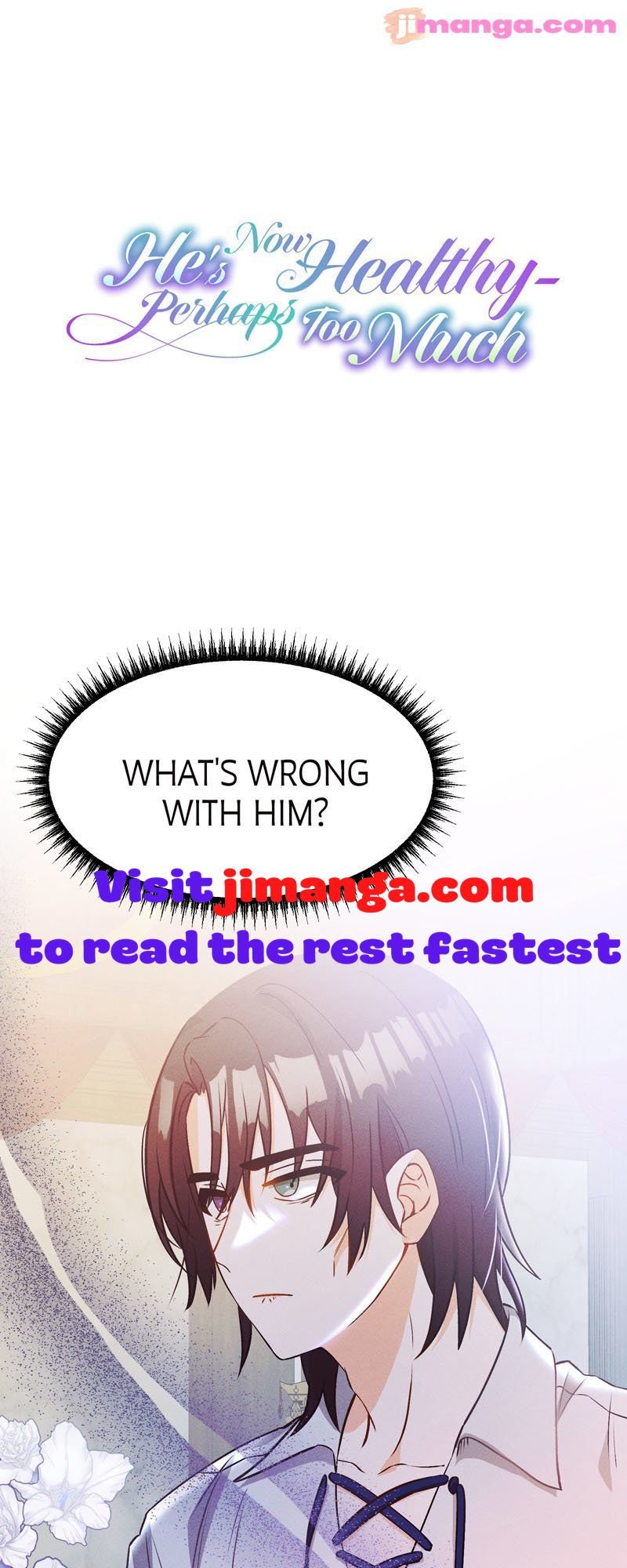 He’s Now Healthy-Perhaps Too Much Chapter 3 215 0