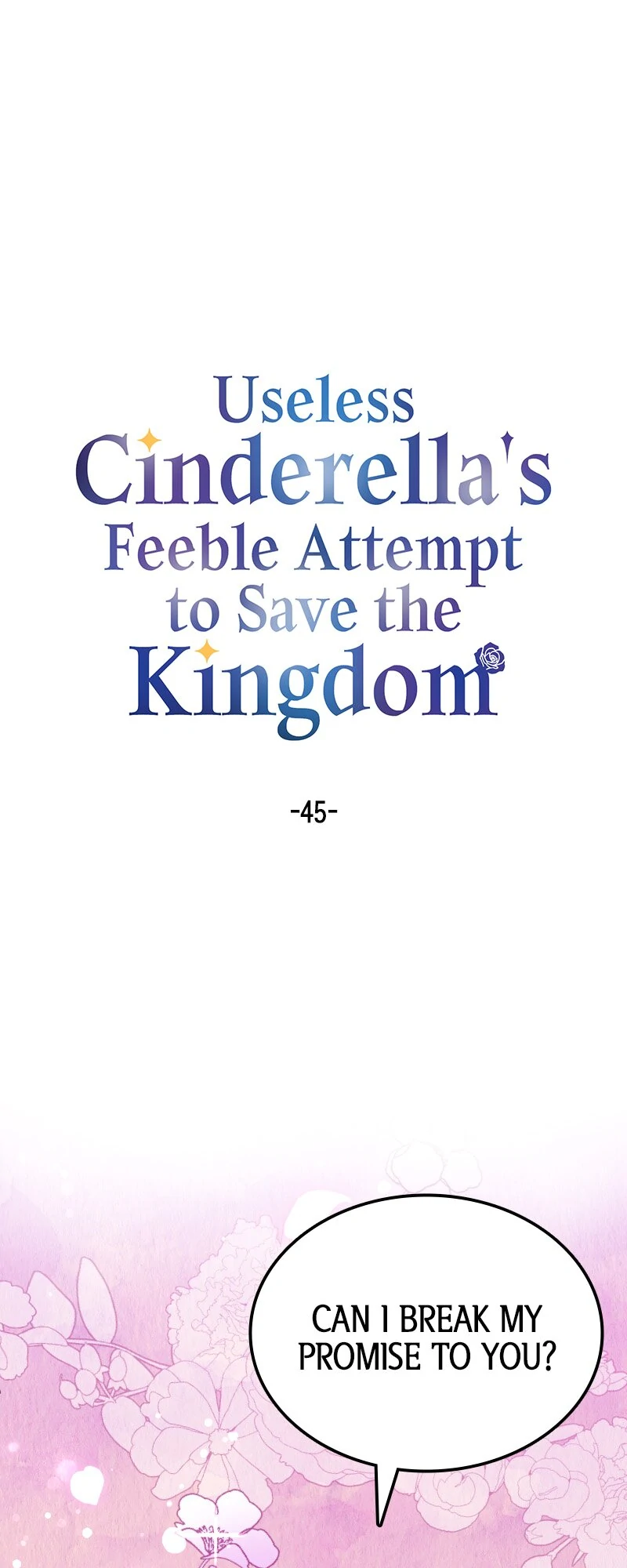 Useless Cinderella’s Feeble Attempt to Save the Kingdom Chapter 45 176 001