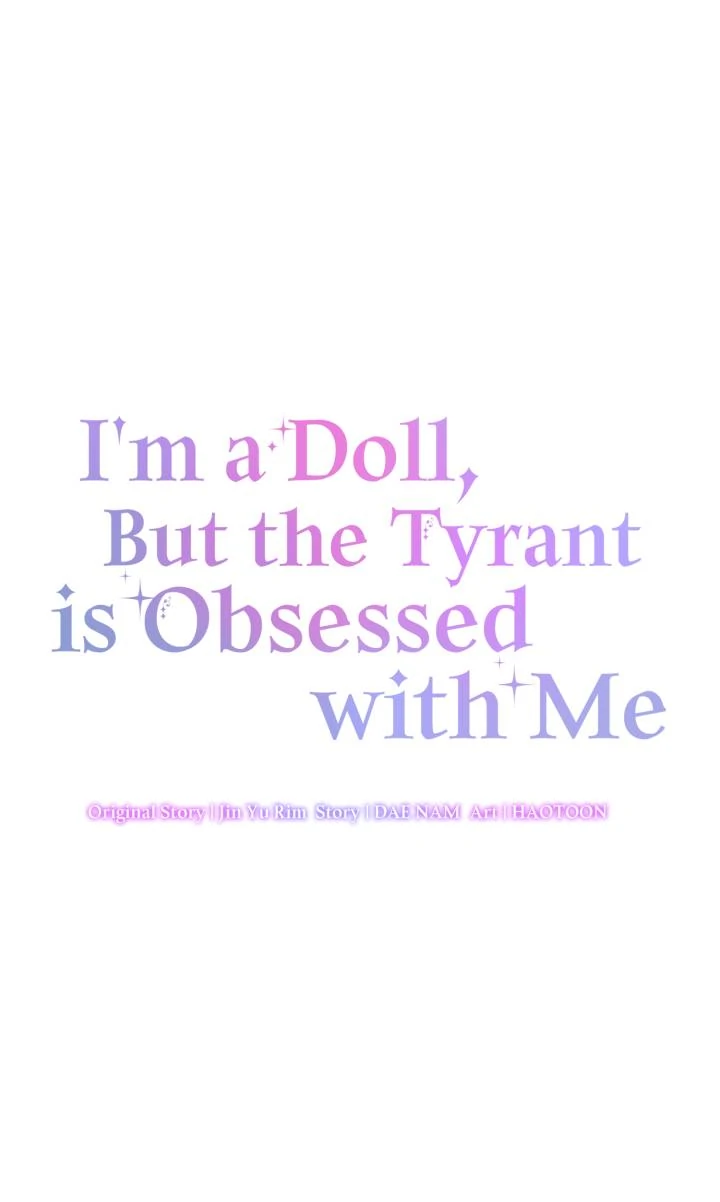 I’m a Doll, but the Tyrant Is Obsessed With Me Chapter 50 330 023