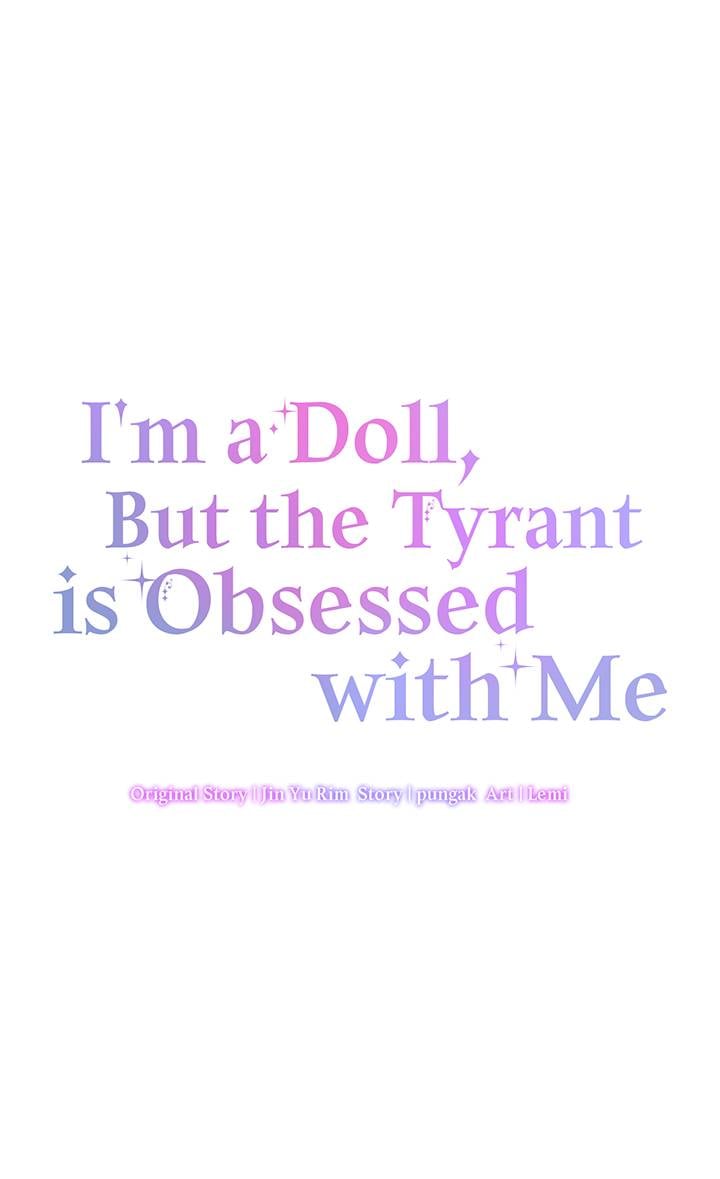 I’m a Doll, but the Tyrant Is Obsessed With Me Chapter 7 420 059