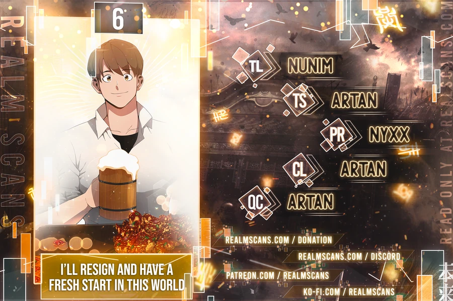 I’ll Resign And Have A Fresh Start In This World Chapter 6 98 01