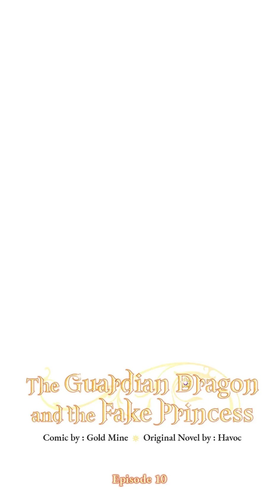 The Guardian Dragon and the Fake Princess Chapter 10 301 27
