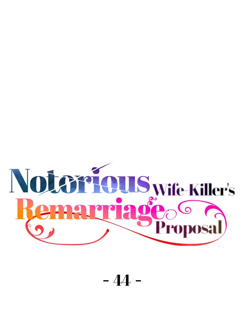 Notorious Wife-Killer’s Remarriage Proposal Chapter 44 197 01