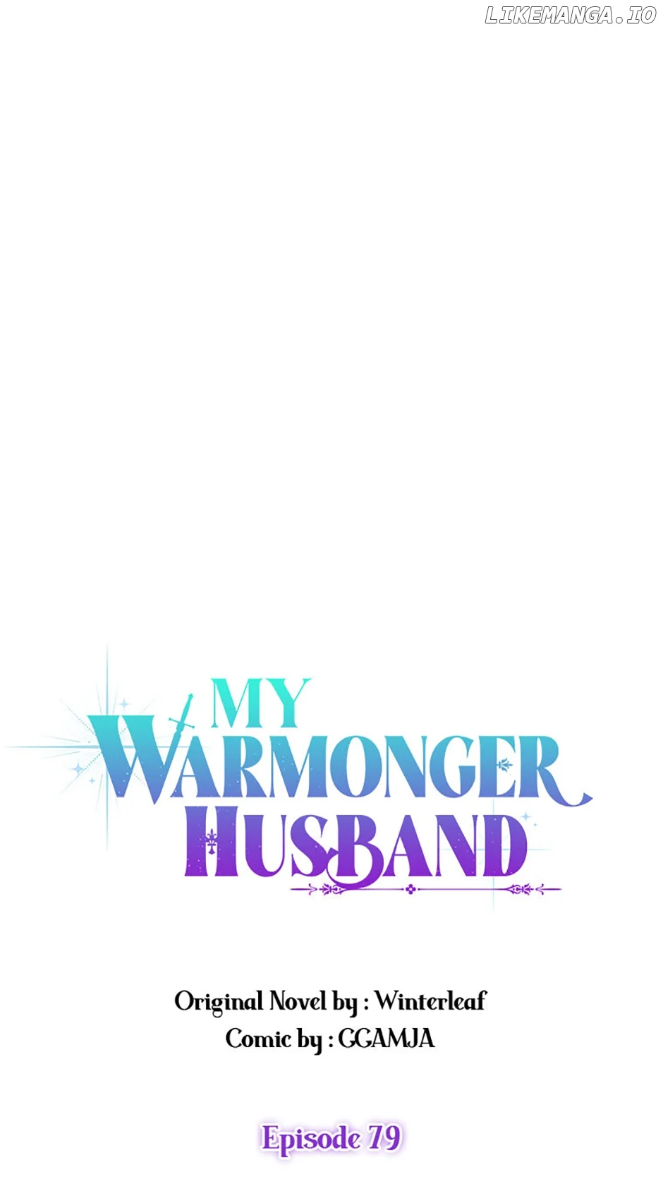 I stole the child of my war-mad husband Chapter 79 306 44