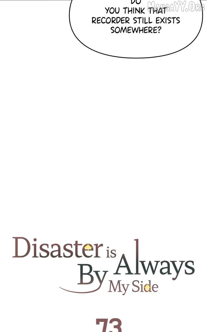 Disaster Is Always Nearby Chapter 73 271 12