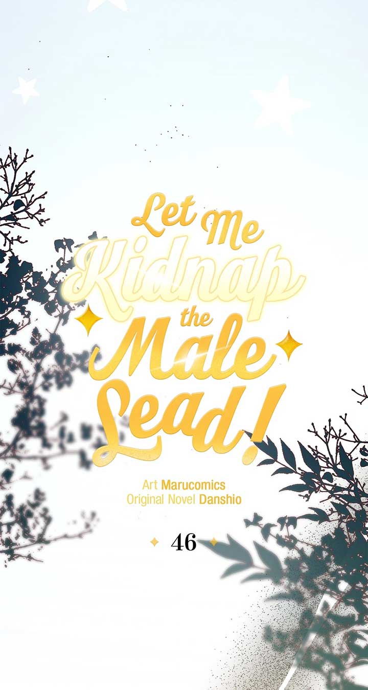 Let Me Kidnap the Male Lead! Chapter 46 365 037